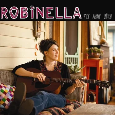 Fly Away Bird by Robinella - album cover