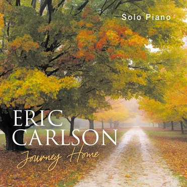 Journey Home (solo piano) by Eric Carlson - album cover