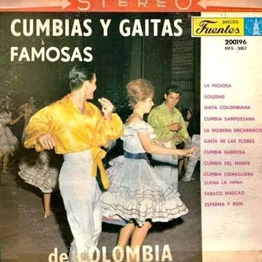 Cumbias y gaitas famosas de Colombia by Various Artists - album cover
