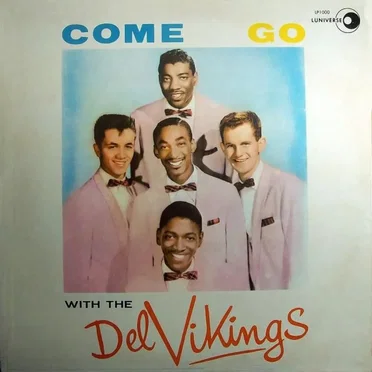 Come Go With the Del Vikings