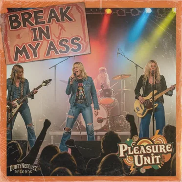 Break in My Ass