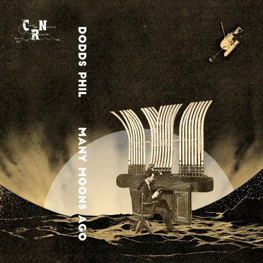 Many Moons Ago by Dodds Phil - album cover