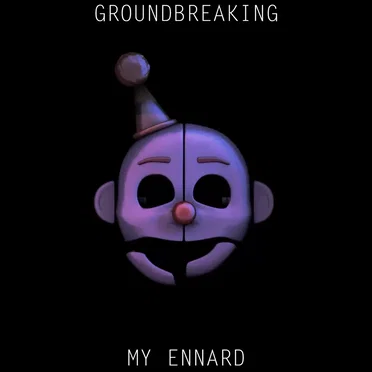 My Ennard
