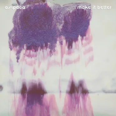 Make It Better by A/lpaca - album cover