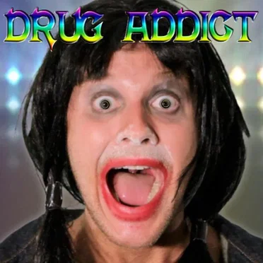 Drug Addict (Rebecca Black My Moment Parody)