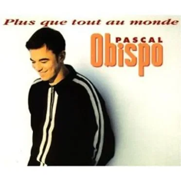 Plus que tout au monde