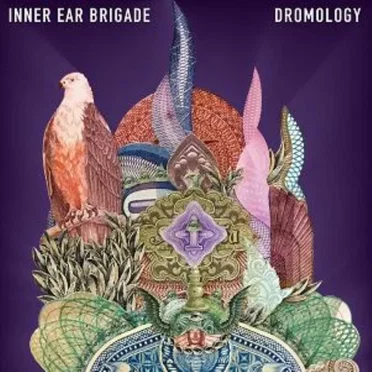 Dromology by Inner Ear Brigade - album cover