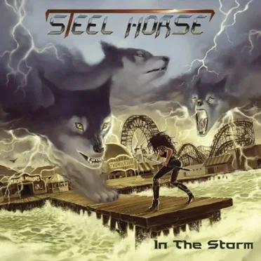 In the Storm by Steel Horse - album cover