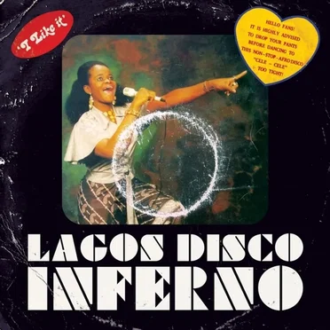 Lagos Disco Inferno by Various Artists - album cover