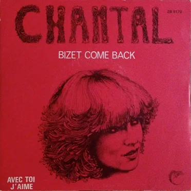 Bizet Come Back by Chantal - album cover