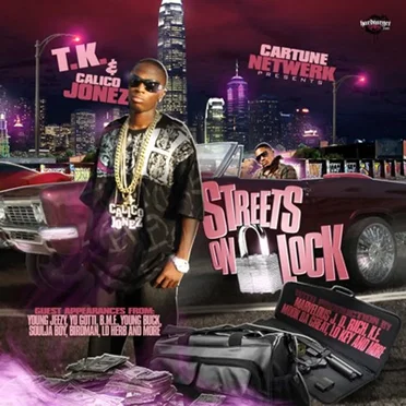 Streetz On Lock by T.K. - album cover