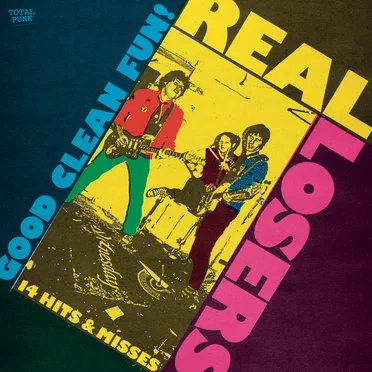 Good Clean Fun by The Real Losers - album cover