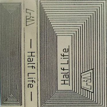 Half Life