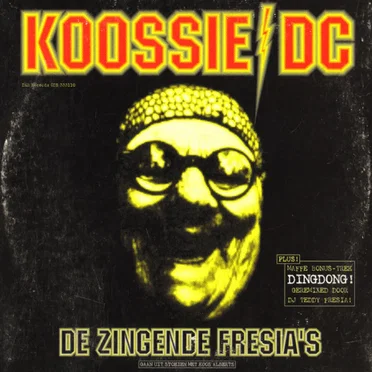 Koossie/DC by De Zingende Fresia’s - album cover