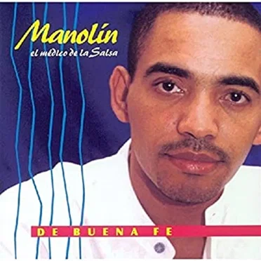 De buena fe by Manolín el Médico de la Salsa - album cover