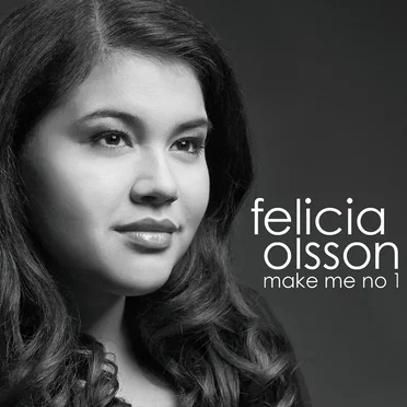 Make Me No. 1 by Felicia Olsson - album cover