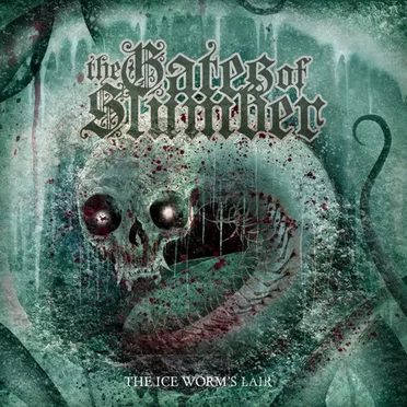 The Ice Worm's Lair by The Gates of Slumber - album cover