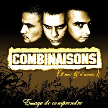 Essaye de comprendre by Combinaison 2 sens & d’savoir - album cover