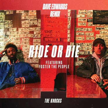 Ride or Die (Dave Edwards remix)
