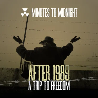 After 1989: A Trip To Freedom by Minutes to Midnight - album cover