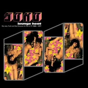 Soho Lounge Heat by Various Artists - album cover