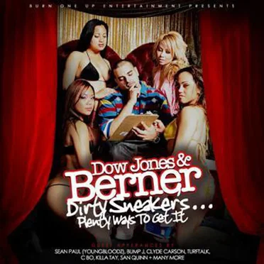 Dirty Sneakers... Plenty Ways To Get It by Berner - album cover