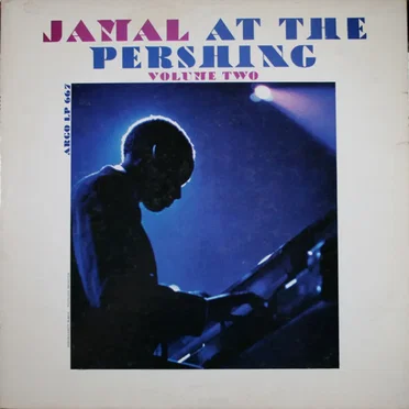 Jamal at the Pershing, Vol. 2
