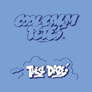 These Daze by Cool Calm Pete - album cover