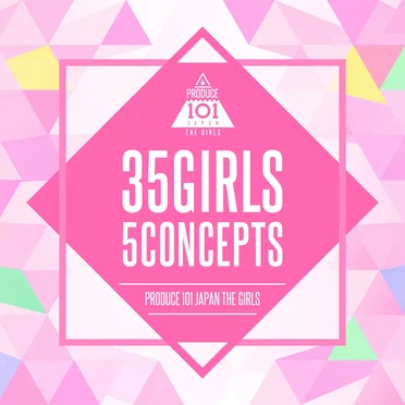 35 GIRLS 5 CONCEPTS by PRODUCE 101 JAPAN THE GIRLS - album cover