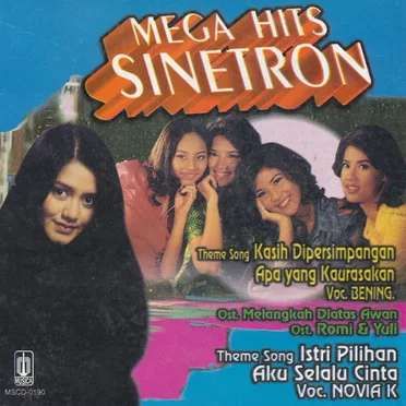 Mega Hits Sinetron by Bening - album cover
