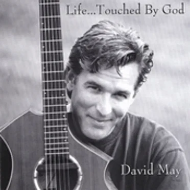 Life...Touched By God