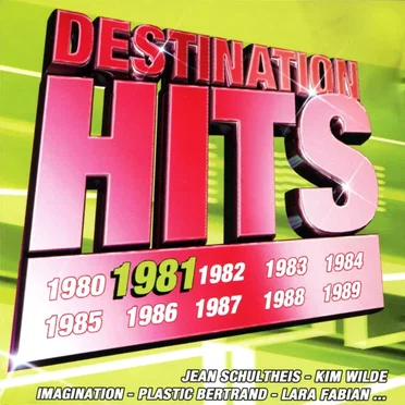 Destination Hits 1981 by Various Artists - album cover