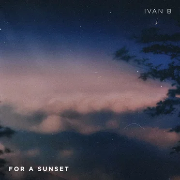 For a Sunset