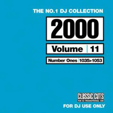The No.1 DJ Collection: 2000’s, Volume 11 by Various Artists - album cover