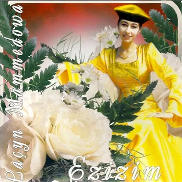 Ezizim by Laçyn Mämmedowa - album cover