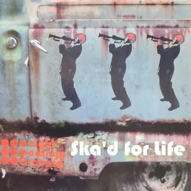 Ska’d for Life