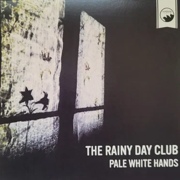 Pale White Hands by The Rainy Day Club - album cover