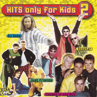 Hits Only for Kids 2 by Various Artists - album cover