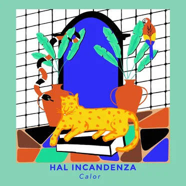 Calor by Hal Incandenza - album cover