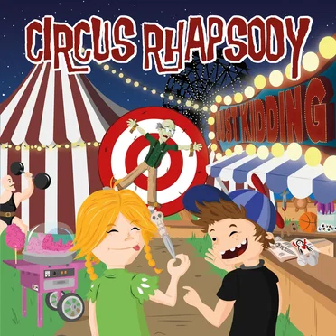 Just Kidding by Circus Rhapsody - album cover