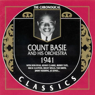 The Chronological Classics: Count Basie and His Orchestra 1941