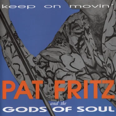 Keep on Movin´ by Pat Fritz - album cover