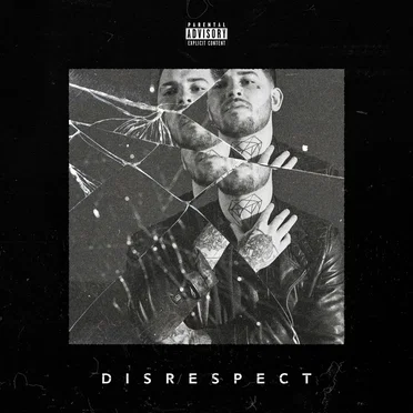 Disrespect