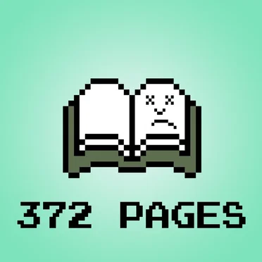372 Pages We'll Never Get Back #201, “Mayor of Noobtown #1: Hope You Like Numbers 1 and 2!” by Conor Lastowka - album cover