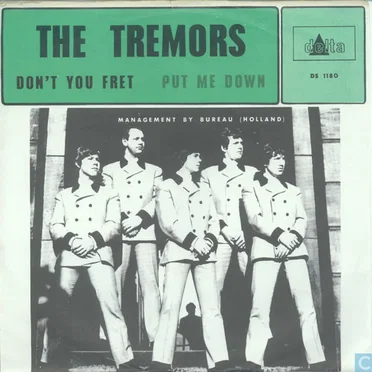 Don’t You Fret / Put Me Down