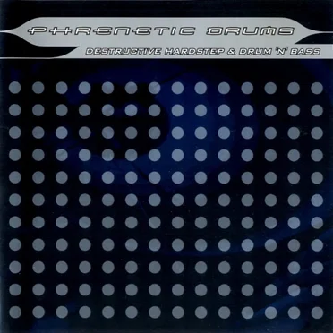 Phrenetic Drums: Destructive Hardstep & Drum 'n' Bass by Various Artists - album cover