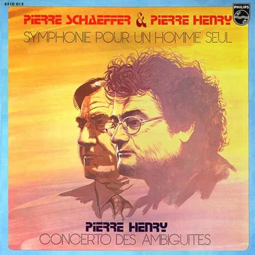 Symphonie pour un homme seul / Concerto des ambiguïtés