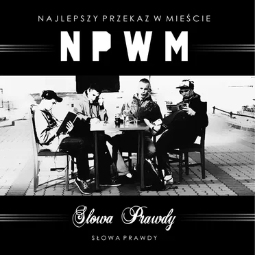 Słowa Prawdy by Najlepszy Przekaz W Mieście - album cover