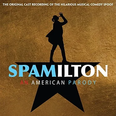 Spamilton: An American Parody