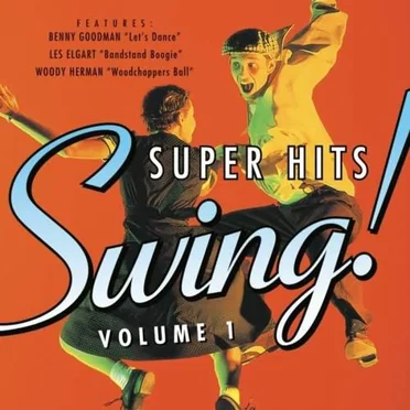 Super Hits Of Swing: Volume 1 by Various Artists - album cover